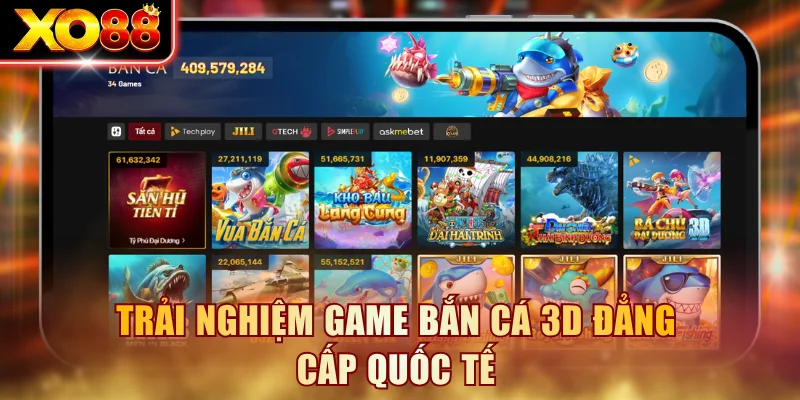 Trải nghiệm game bắn cá 3D đẳng cấp quốc tế